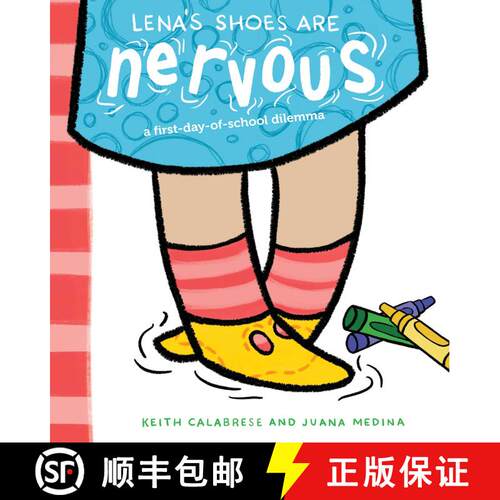 【3-4周达】精装 Lena's Shoes Are Nervous: A First-Day-of-School Dilemma [9781534408944]