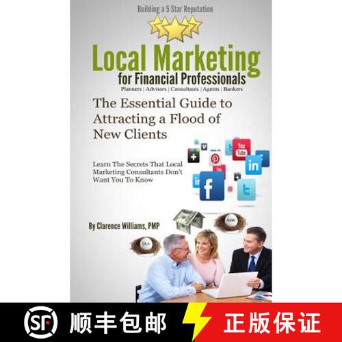 【3-4周达】Local Marketing for Financial Professionals: Building a 5 Star Reputation [9780989279031]