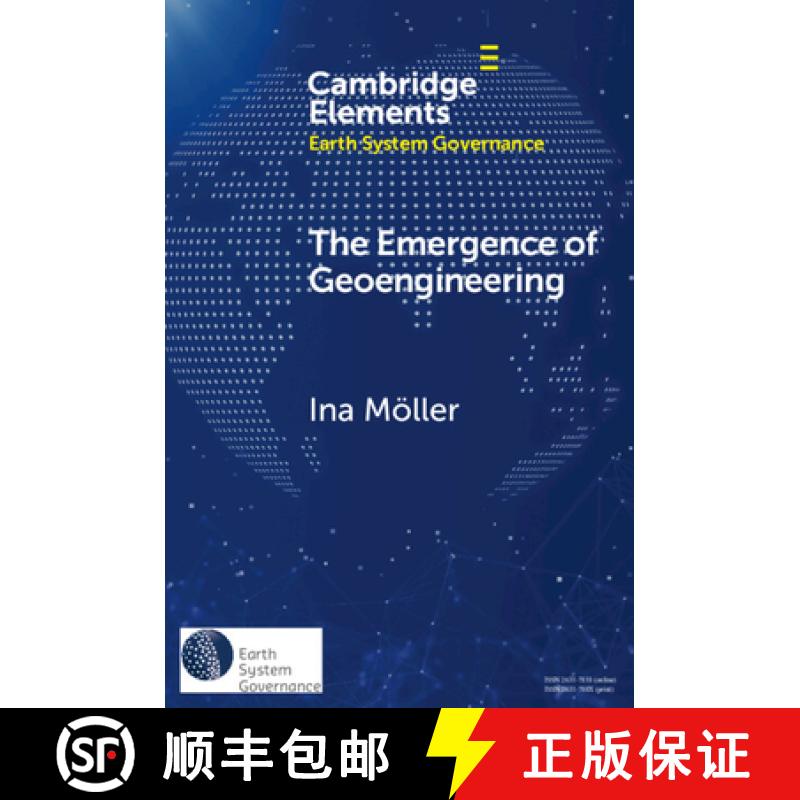 【3-4周达】The Emergence of Geoengineering: How Knowledge Networks Form Governance Objects [9781009048958]