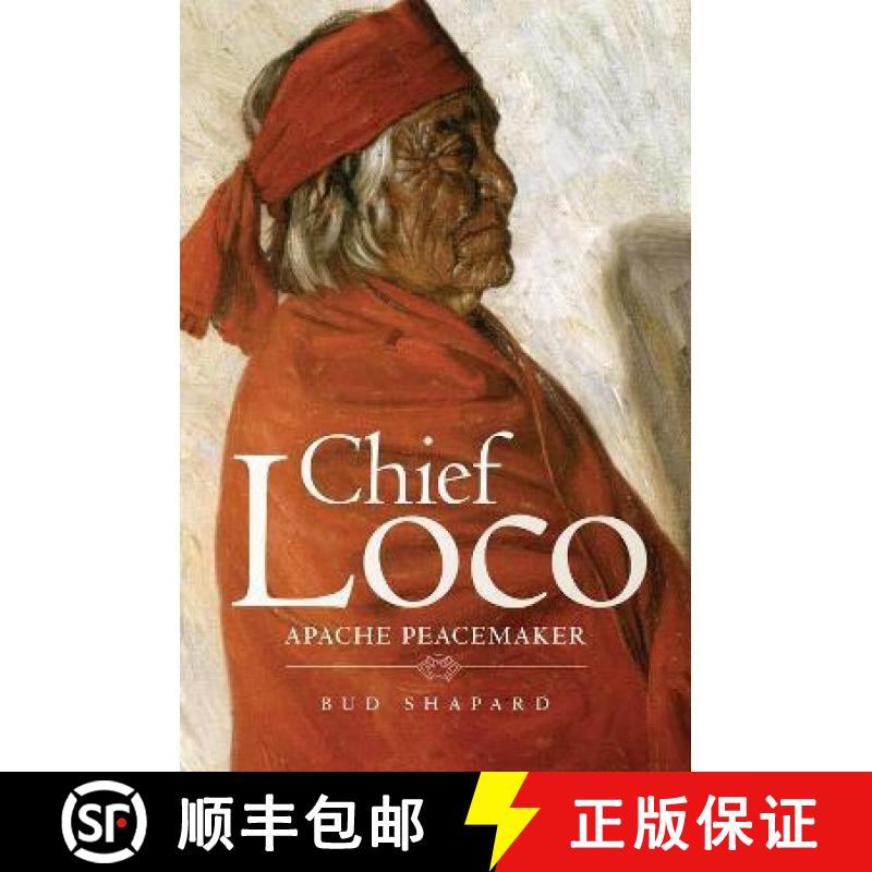 预订 Chief Loco: Apache Peacemaker Volume 260 [9780806191218]