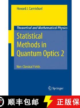 【3-4周达】Statistical Methods in Quantum Optics 2 : Non-Classical Fields [9783540713197]