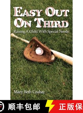 【3-4周达】Easy Out On Third: Raising A Child With Special Needs [9781506912745]