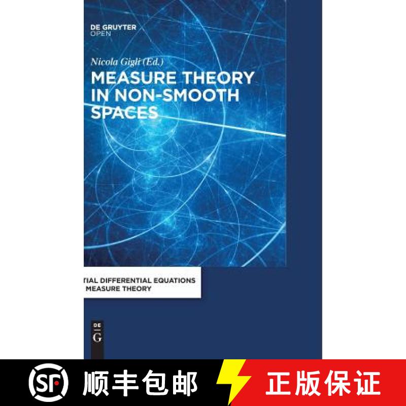 【3-4周达】Measure Theory in Non-Smooth Spaces [9783110550825]