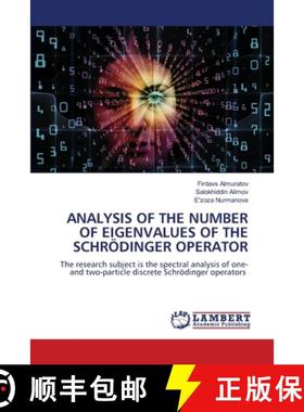 【3-4周达】Analysis of the Number of Eigenvalues of the Schrödinger Operator [9786208438739]