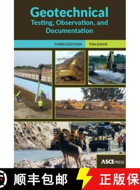 【3-4周达】Geotechnical Testing, Observation, and Documentation [9780784416044]