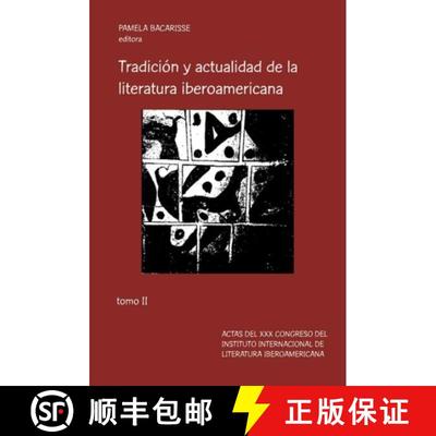 【3-4周达】Tradición Y Actualidad de la Literatura Iberoamericana: Tomo II [9781837643837]