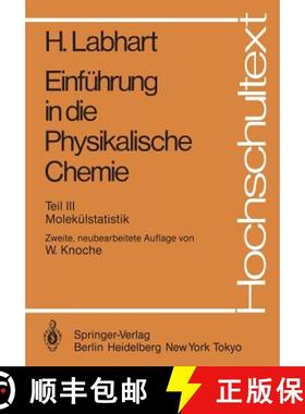 【3-4周达】Einführung in die Physikalische Chemie : Teil III: Molekülstatistik [9783540500971]
