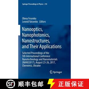 Their Nanostructures Applications o... Nanooptics Proceedings 4周达 9783030081720 Nanophotonics Selected and