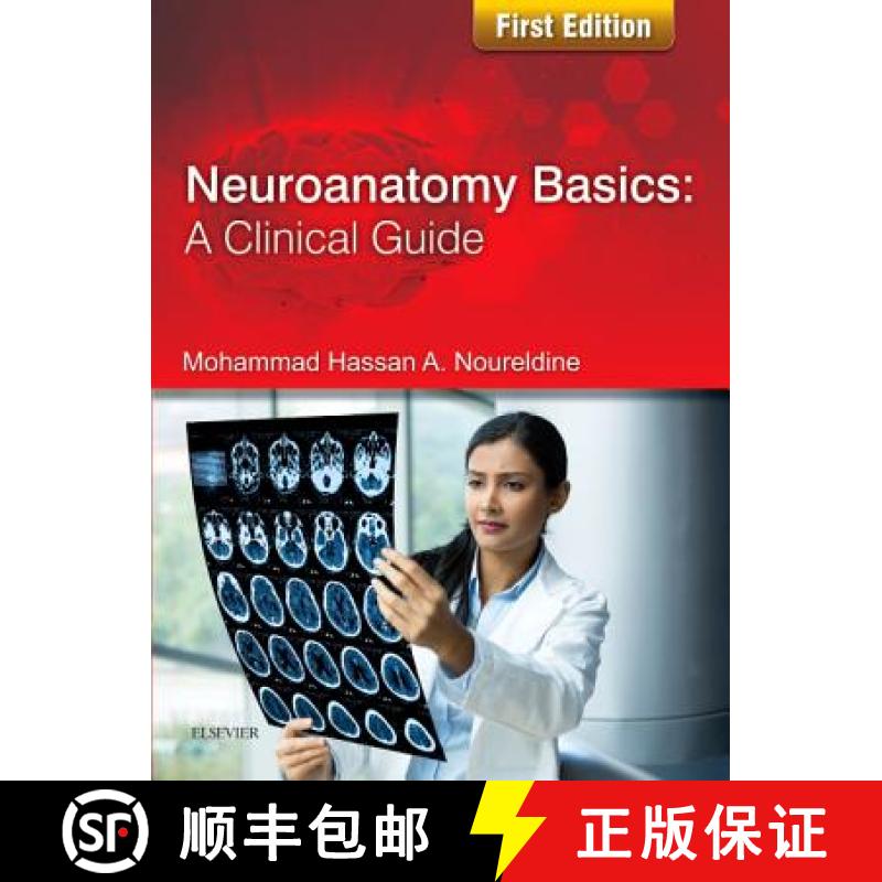 【3-4周达】Neuroanatomy Basics: A Clinical Guide [9780702075421]
