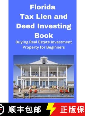 【3-4周达】Florida Tax Lien and Deed Investing Book [9798868906343]