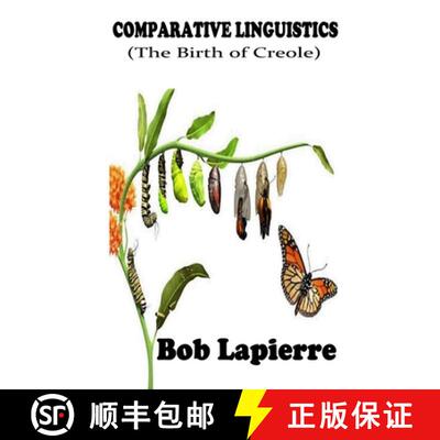 【3-4周达】Comparative Linguistics (The Birth of Creoles) [9780359798988]