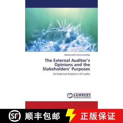 预订 The External Auditor's Opinions and the Stakeholders' Purposes [9783659648021]
