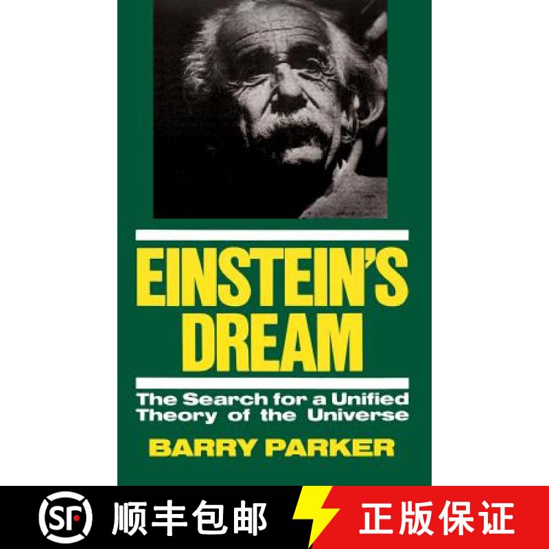 【3-4周达】Einstein's Dream: The Search for a Unified Theory of the Universe [9780738205755]