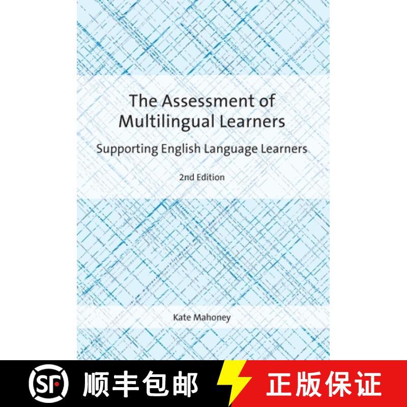 【3-4周达】The Assessment of Multilingual Learners : Supporting English Language Learners [9781800414969]
