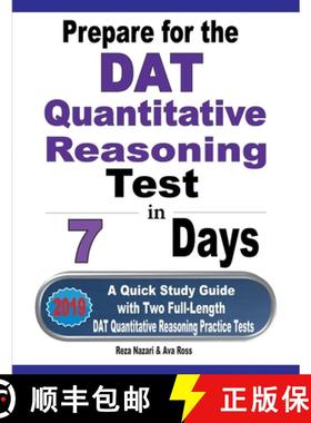 【3-4周达】Prepare for the DAT Quantitative Reasoning Test in 7 Days: A Quick Study Guide with Two Fu... [9781646121335]