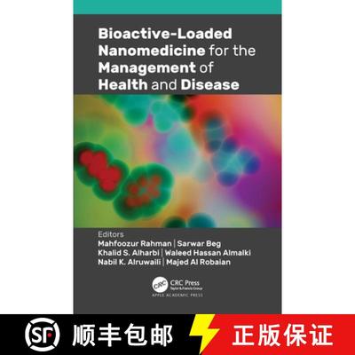 【3-4周达】Bioactive-Loaded Nanomedicine for the Management of Health and Disease [9781774639931]