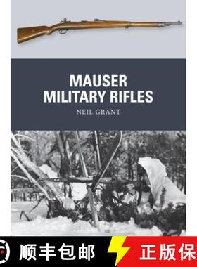 预订 Mauser Military Rifles [9781472805942]