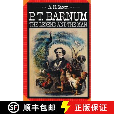 【3-4周达】P. T. Barnum – The Legend and the Man [9780231056878]