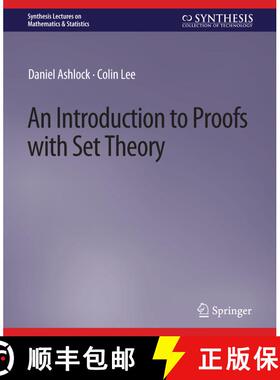 【3-4周达】An Introduction to Proofs with Set Theory [9783031012983]