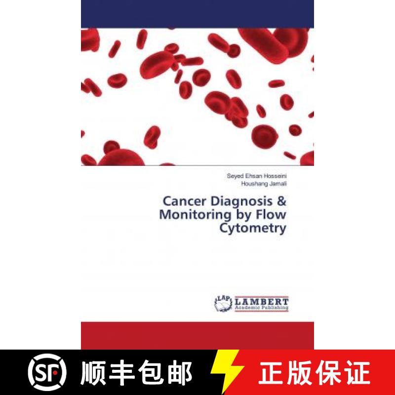 预订 Cancer Diagnosis & Monitoring by Flow Cytometry [9786202685849]