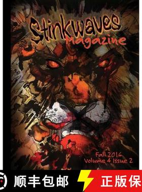 【3-4周达】Stinkwaves Fall 2016: Volume 4 Issue 2 [9781941429419]