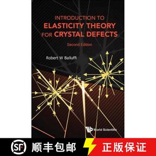 for Elasticity Crystal Edition Introduction Second 4周达 9789814749725 Defects Theory