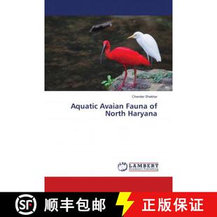 预订 Aquatic Avaian Fauna of North Haryana [9786139909377]
