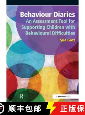 【3-4周达】Behaviour Diaries: An Assessment Tool for Supporting Children with Behavioural Difficultie... [9781906517526]