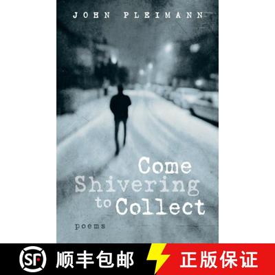 【3-4周达】Come Shivering to Collect [9781639820962]