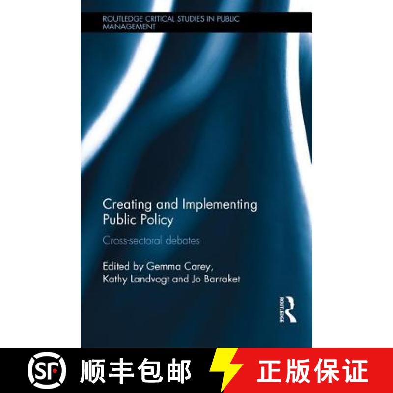 【3-4周达】Creating and Implementing Public Policy : Cross-sectoral debates [9781138806504]
