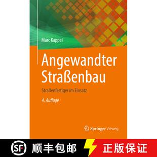 【3-4周达】精装 Angewandter Straßenbau : Straßenfertiger im Einsatz (4. Auflage 2025) [9783658480875]