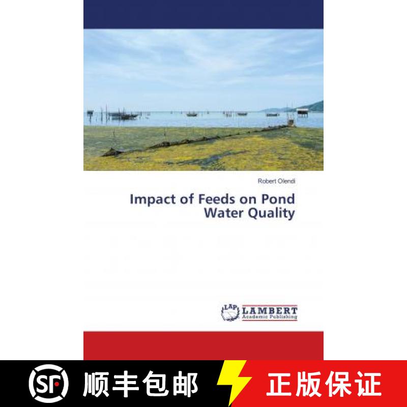 预订 Impact of Feeds on Pond Water Quality [9783330055766]