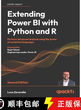 预订 Extending Power BI with Python and R - Second Edition: Perform advanced analysis using the power... [9781837639533]