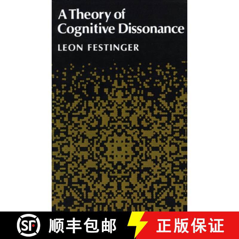 【3-4周达】A Theory of Cognitive Dissonance [9780804709118]