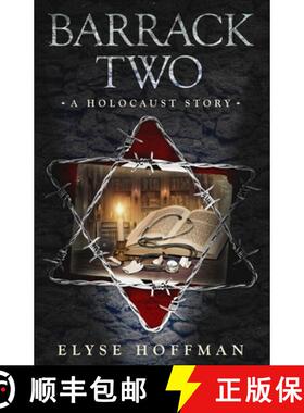 【3-4周达】Barrack Two: A Holocaust Story (Book 4 of the Barracks Series) [9781952742224]