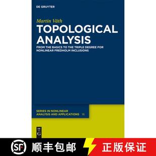 the Triple Topological From Inclusions 预订 Fredholm Basics Analysis for Degree 9783110277227 Nonlinear