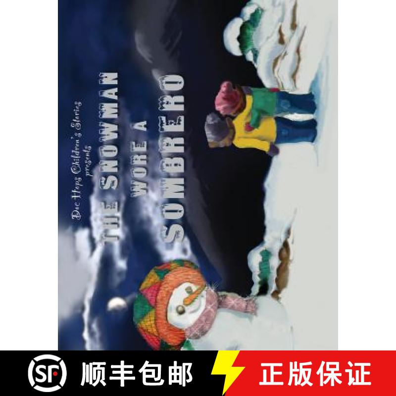 【3-4周达】The Snowman Wore a Sombrero [9780997002102]