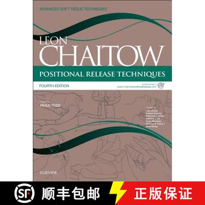 【3-4周达】Positional Release Techniques : includes access to www.chaitowpositionalrelease.com [9780702051111]