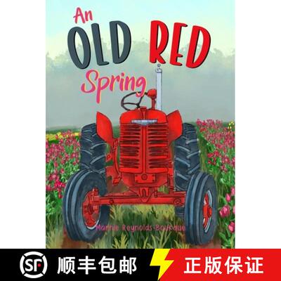 【3-4周达】精装 An Old Red Spring: Learning how a tractor runs! [9798987354506]