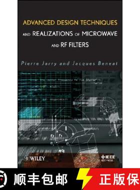 【3-4周达】Advanced Design Techniques And Realizations Of Microwave And Rf Filters [Wiley电子电气工程] [9780470183106]