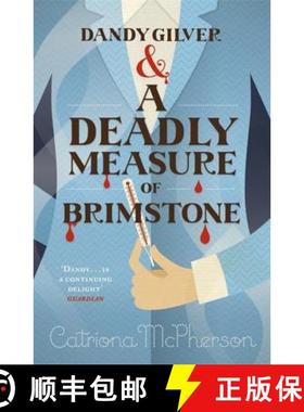 【3-4周达】Dandy Gilver and a Deadly Measure of Brimstone [9781444731903]