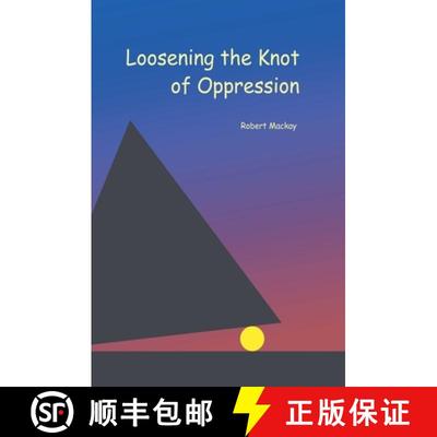 【4周达】Loosening the Knot of Oppression [9781778131349]