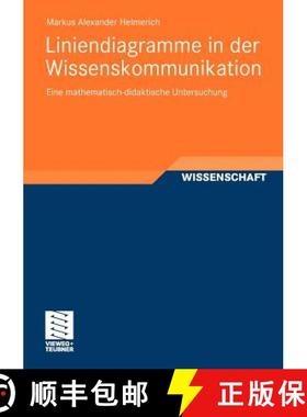 【3-4周达】Liniendiagramme in der Wissenskommunikation : Eine mathematisch-didaktische Untersuchung [9783834814517]