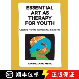 Therapy Creative Essential Emotions 预订 BIG For Art Ways Youth 9781737920229 Express