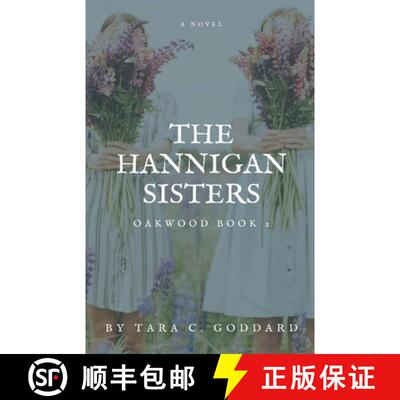 【3-4周达】The Hannigan Sisters: Oakwood Book Two [9798215126516]