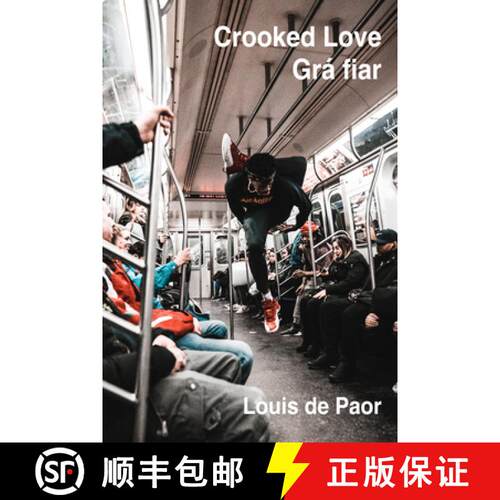 【3-4周达】Crooked Love / Grá Fiar: Dual Language Irish-English Edition [9781780375946]