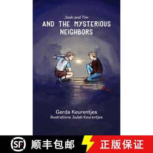 Josh and Neighbors 9789493314221 Mysterious 4周达 the Tim