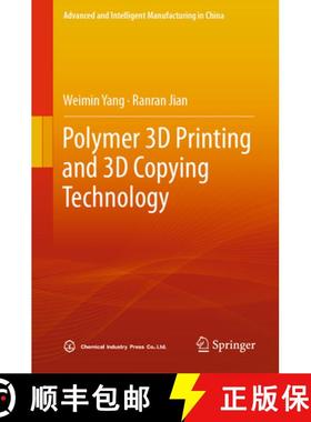 【3-4周达】Polymer 3D Printing and 3D Copying Technology [9789819901005]