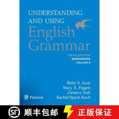 【3-4周达】Azar-Hagen Grammar - (Ae) - 5th Edition - Workbook B - Understanding and Using English Gra... [9780134276274]