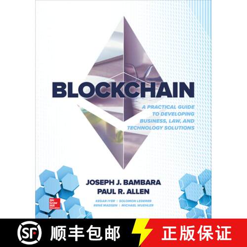 【3-4周达】Blockchain: A Practical Guide to Developing Business, Law, and Technology Solutions [9781260115871]